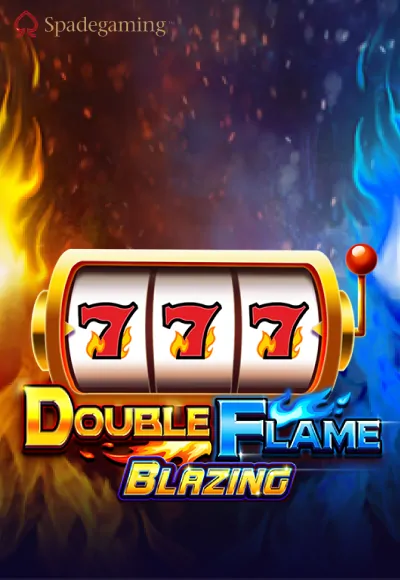 เกม Double Flame Blazing จาก Spadegaming